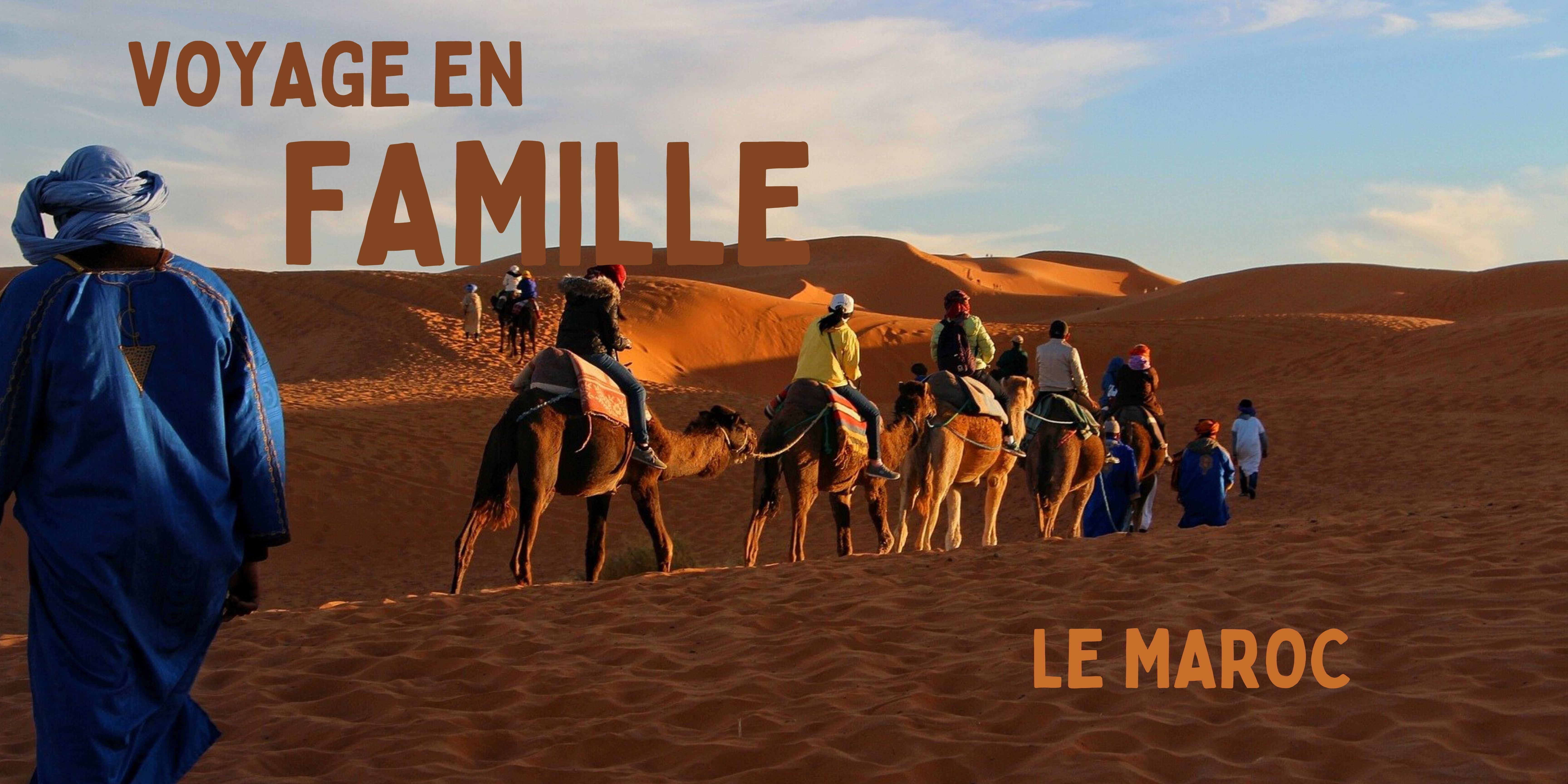 voyage marrakech famille